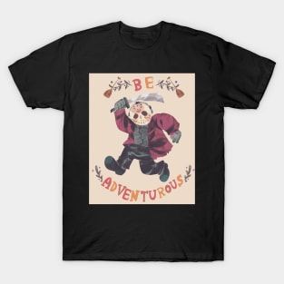 Be Adventurous 2 T-Shirt